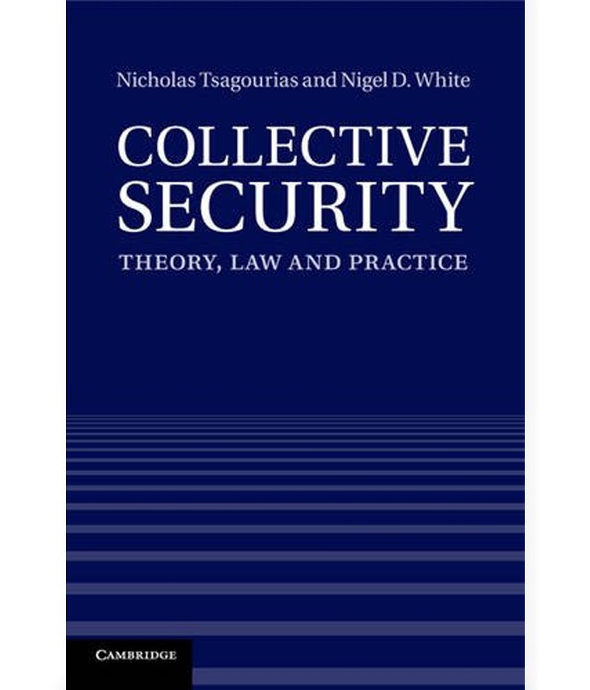 collective-security-theory-law-and-practice-buy-collective-security