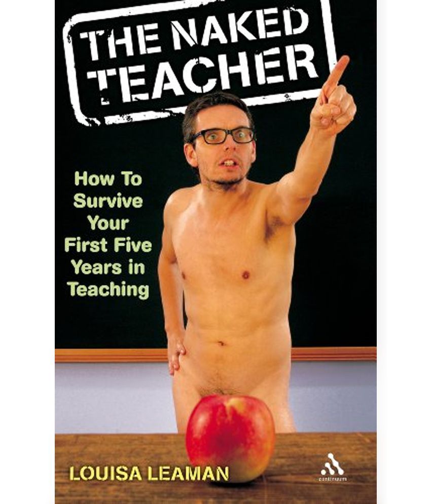 Naked Teacher Buy Naked Teacher Online At Low Price In India On Snapdeal