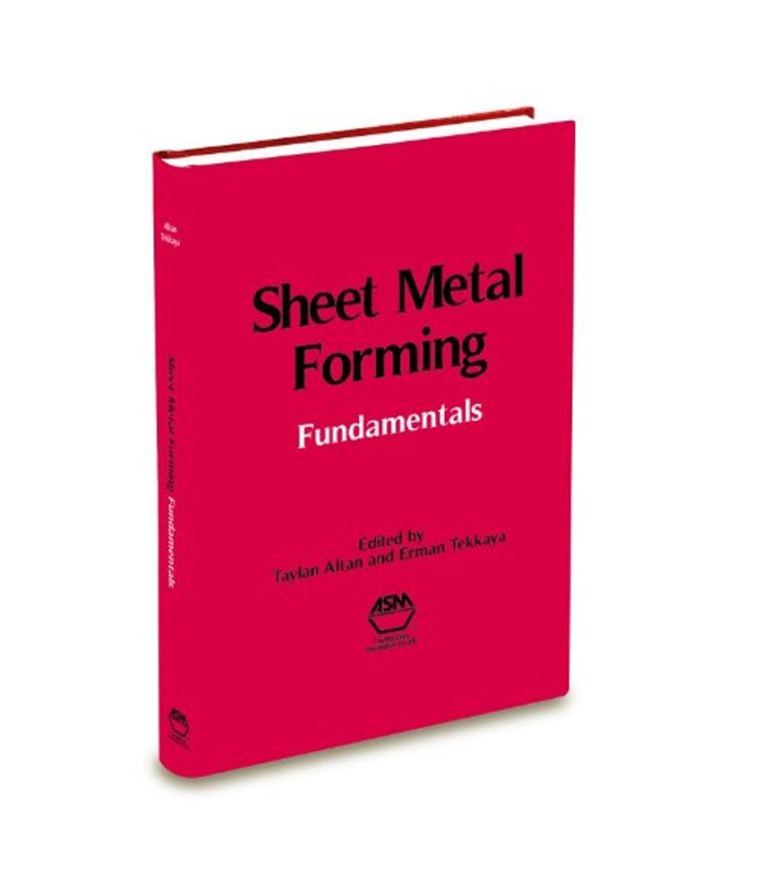 Sheet Metal Forming Fundamentals Buy Sheet Metal Forming Fundamentals