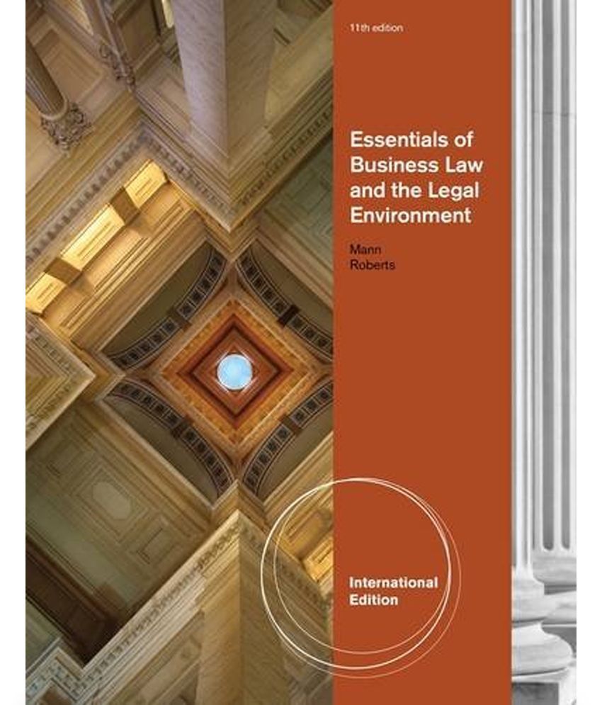 Essentials of Business Law and the Legal Environment: Buy Essentials of