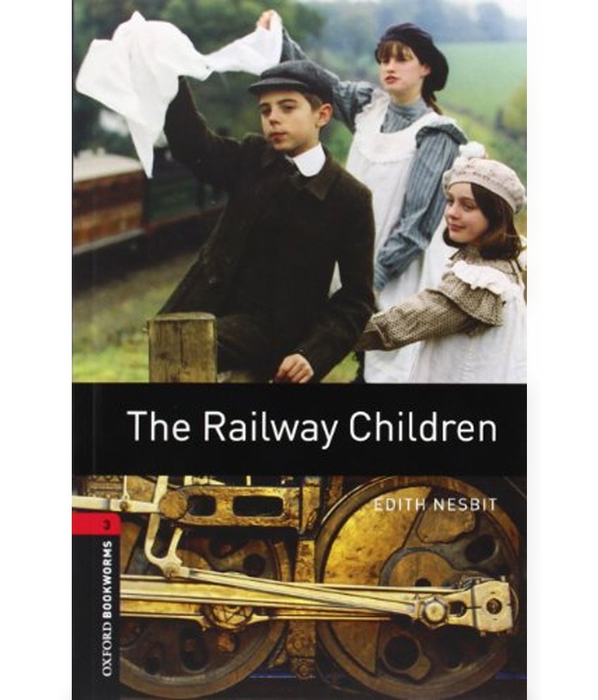 Oxford Bookworms Library Stage 3 The Railway Children Audio Cd