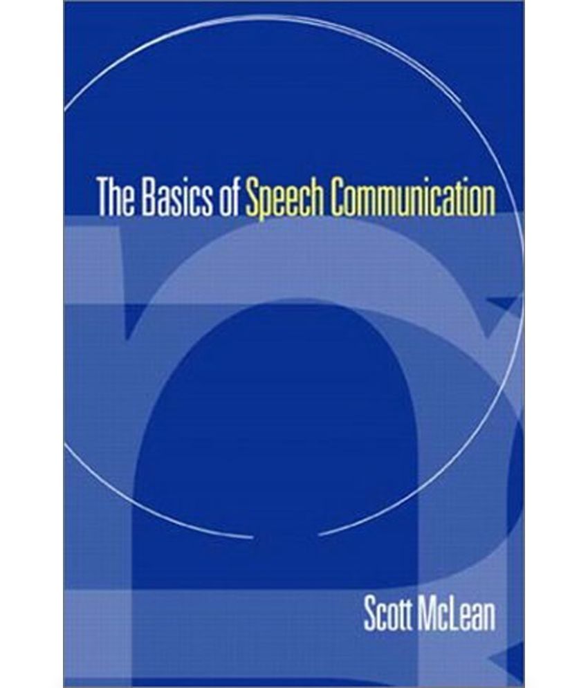 Basics Of Speech Communication: Buy Basics Of Speech Communication ...