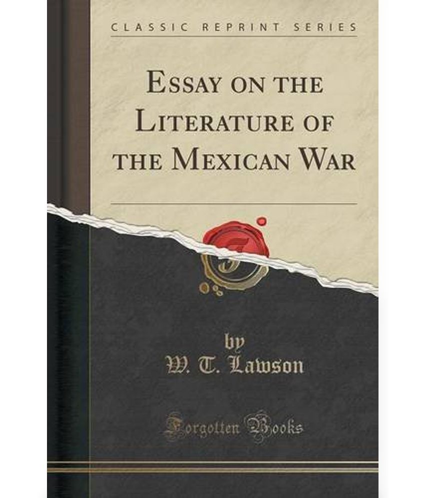mexican war essay examples