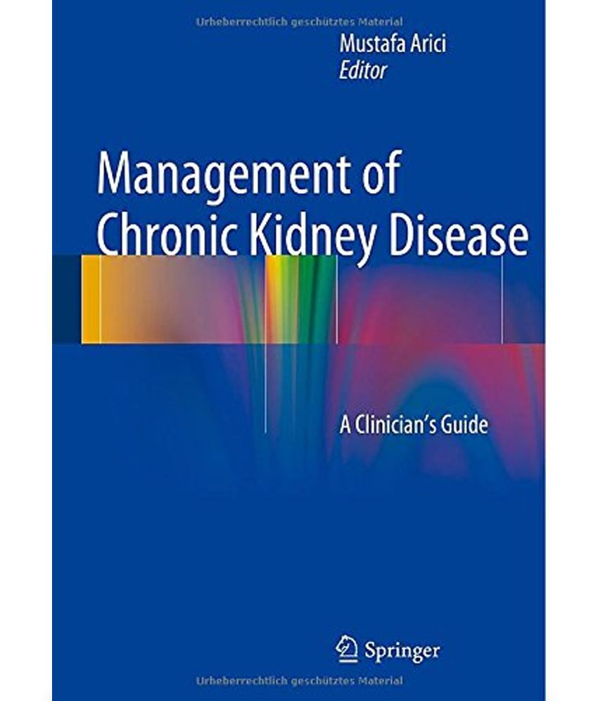 management-of-chronic-kidney-disease-a-clinician-s-guide-buy