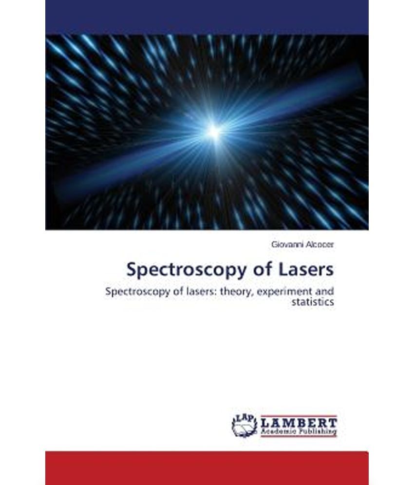 Spectroscopy of Lasers Buy Spectroscopy of Lasers Online at Low Price