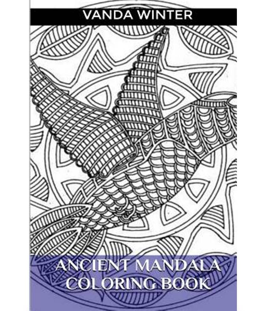 Download Ancient Mandala Coloring Book Religion Spiritual Coloring Book Mandala Patterns For Adults Buy Ancient Mandala Coloring Book Religion Spiritual Coloring Book Mandala Patterns For Adults Online At Low Price In India On
