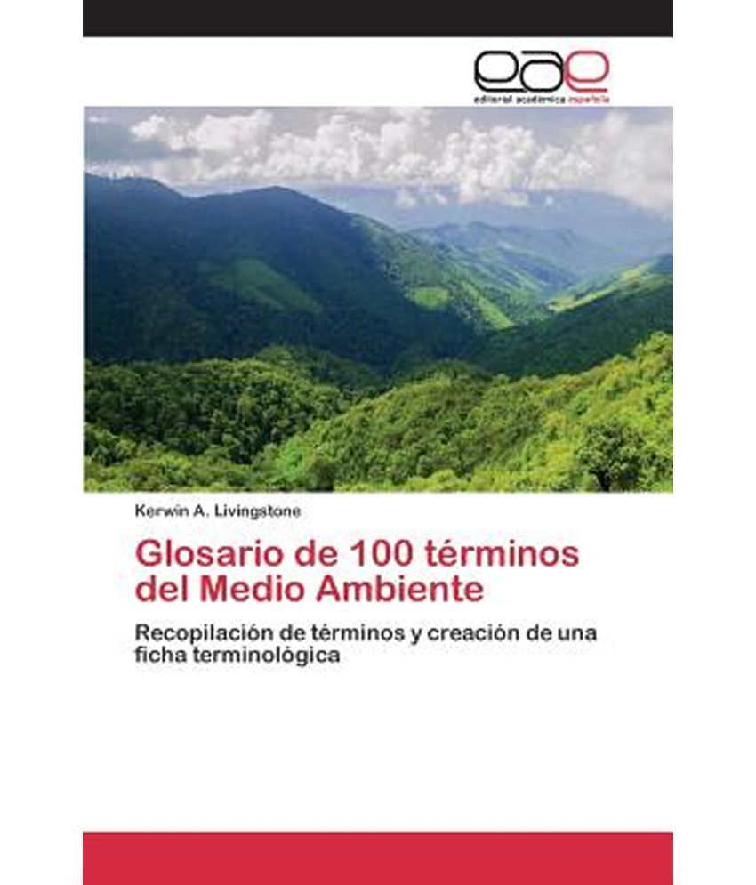 Glosario De 100 Terminos Del Medio Ambiente: Buy Glosario De 100 ...