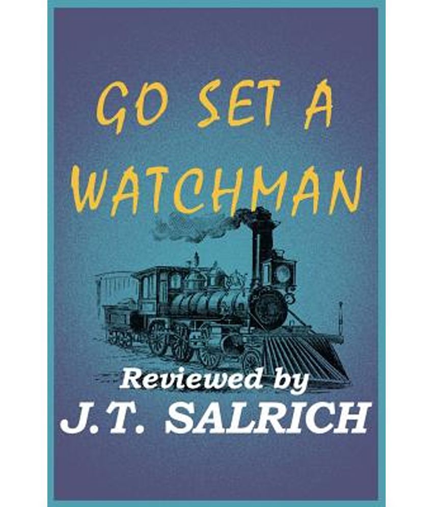 to set a watchman