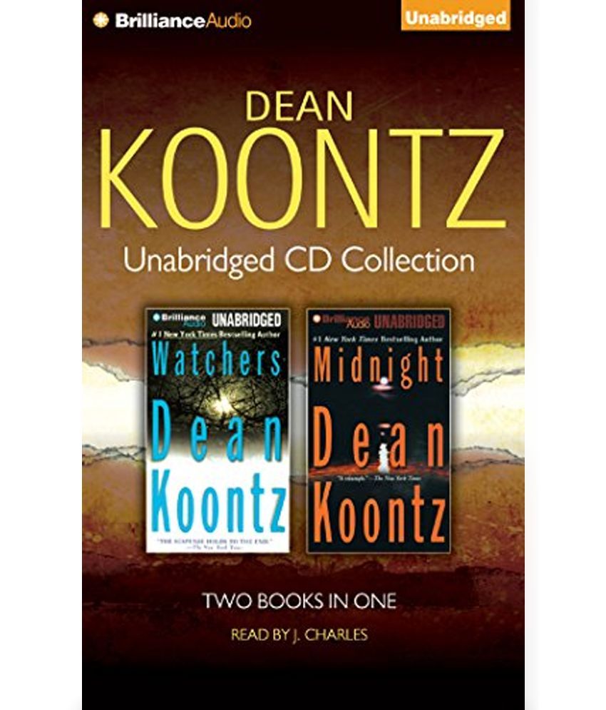 Dean Koontz Unabridged Cd Collection Watchers Midnight Buy Dean Koontz Unabridged Cd Collection Watchers Midnight Online At Low Price In India On Snapdeal