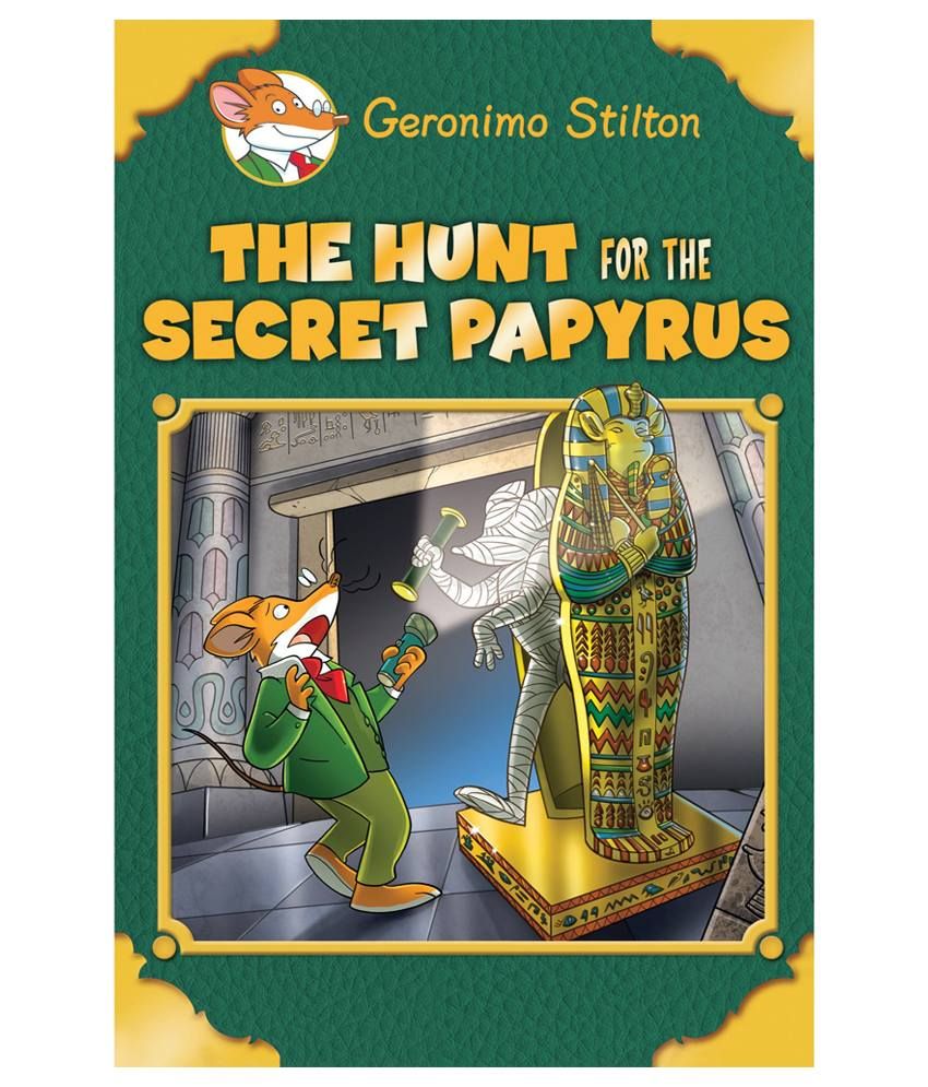     			The Hunt for the Secret Papyrus (Geronimo Stilton: S (Hardback) English