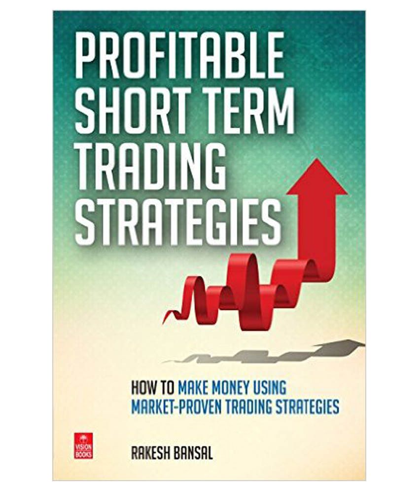 Profitable Short Term Trading Strategies Paperback English 1st Edition ...