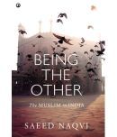 Being The Other: The Muslim In India