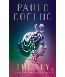 SPY, THE by Paulo Coelho SPY, THE by Paulo Coelho