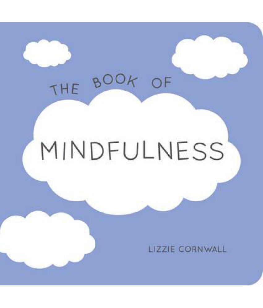 Book of Mindfulness Buy Book of Mindfulness Online at Low Price in
