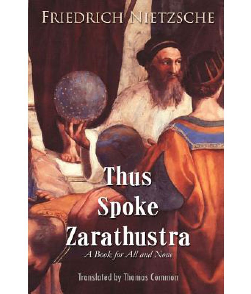 Is Thus Spoke Zarathustra A Novel