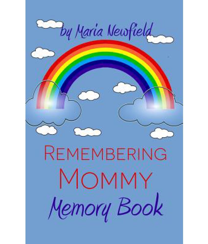 remembering-mommy-a-memory-book-for-bereaved-children-buy-remembering