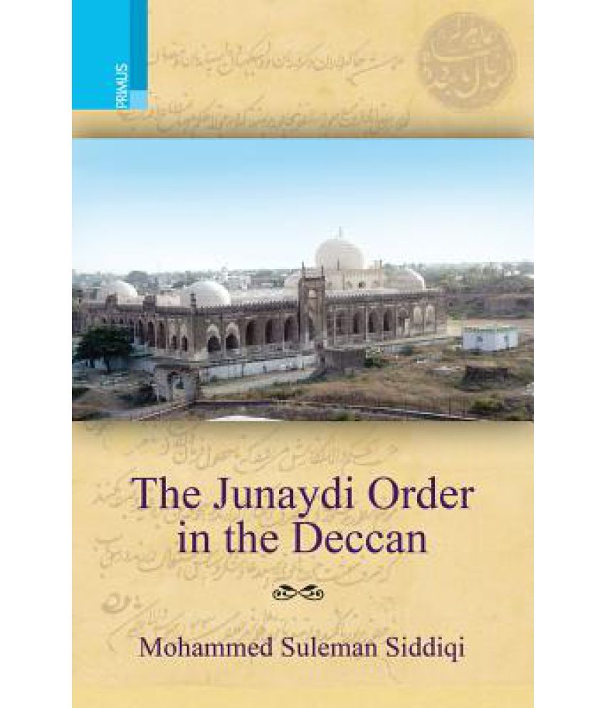     			The Junaydi Order in the Deccan