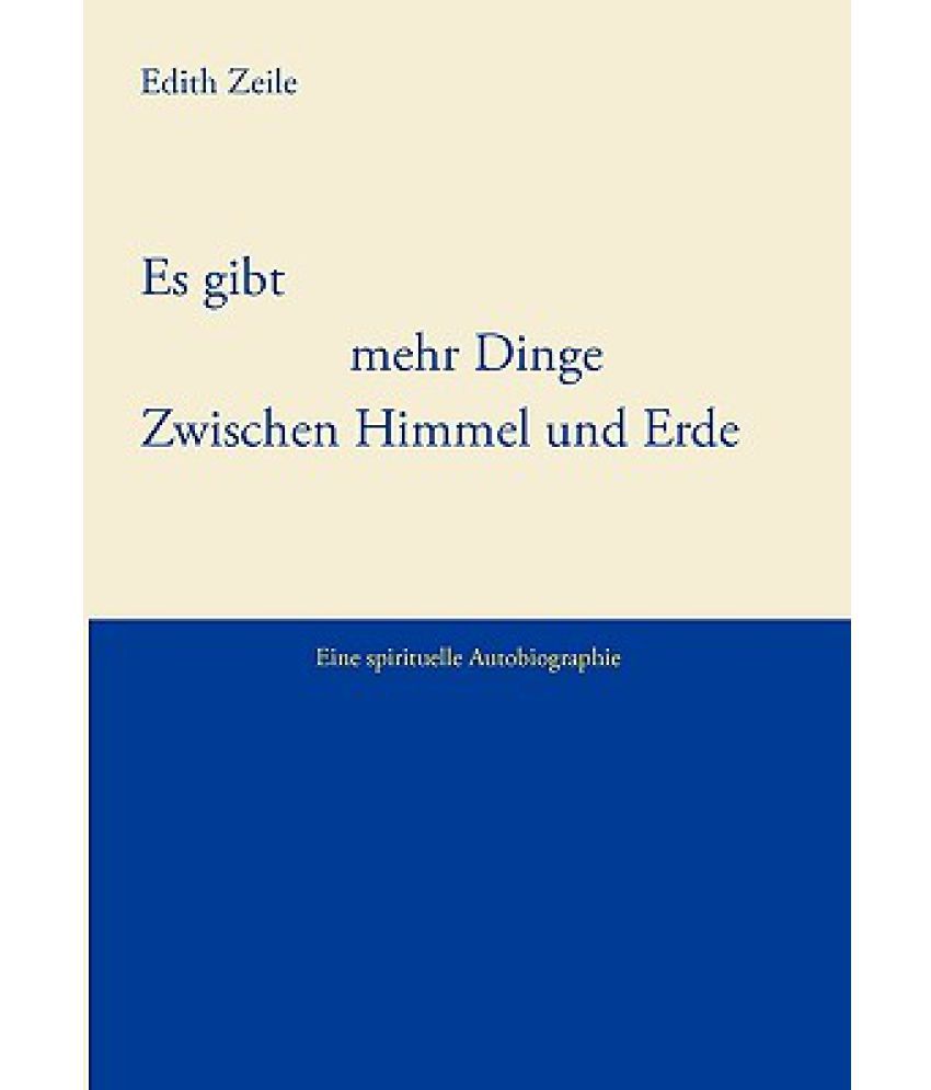 Es Gibt Mehr Dinge Zwischen Himmel Und Erde Buy Es Gibt Mehr