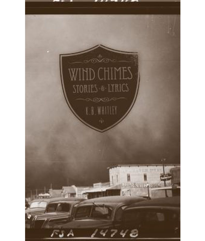Wind Chimes Stories & Lyrics Buy Wind Chimes Stories & Lyrics