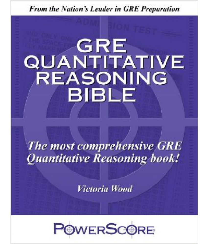 The Powerscore Gre Quantitative Reasoning Bible
