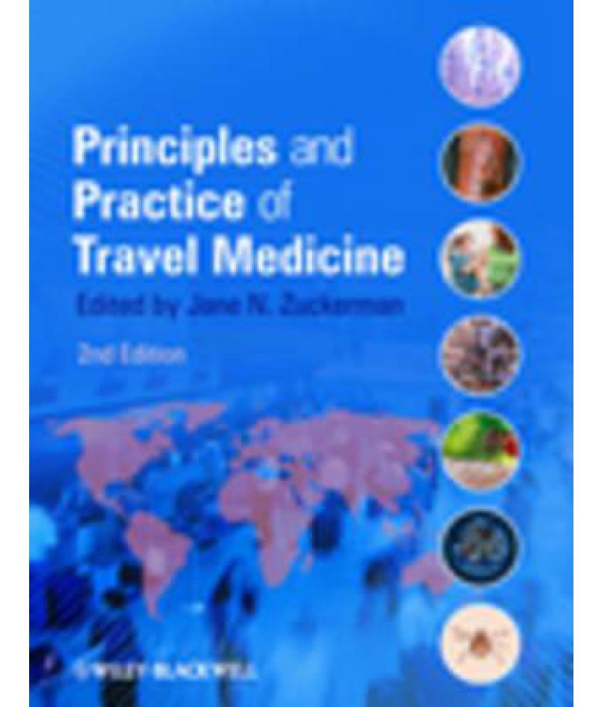 Principles and Practice of Travel Medicine Buy Principles and Practice