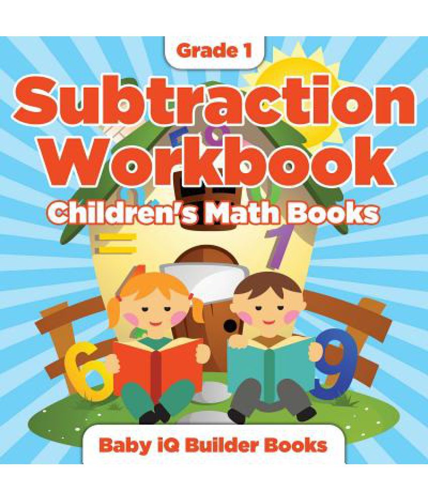 Grade 1 Subtraction Workbook - Children's Math Books: Buy Grade 1 ...