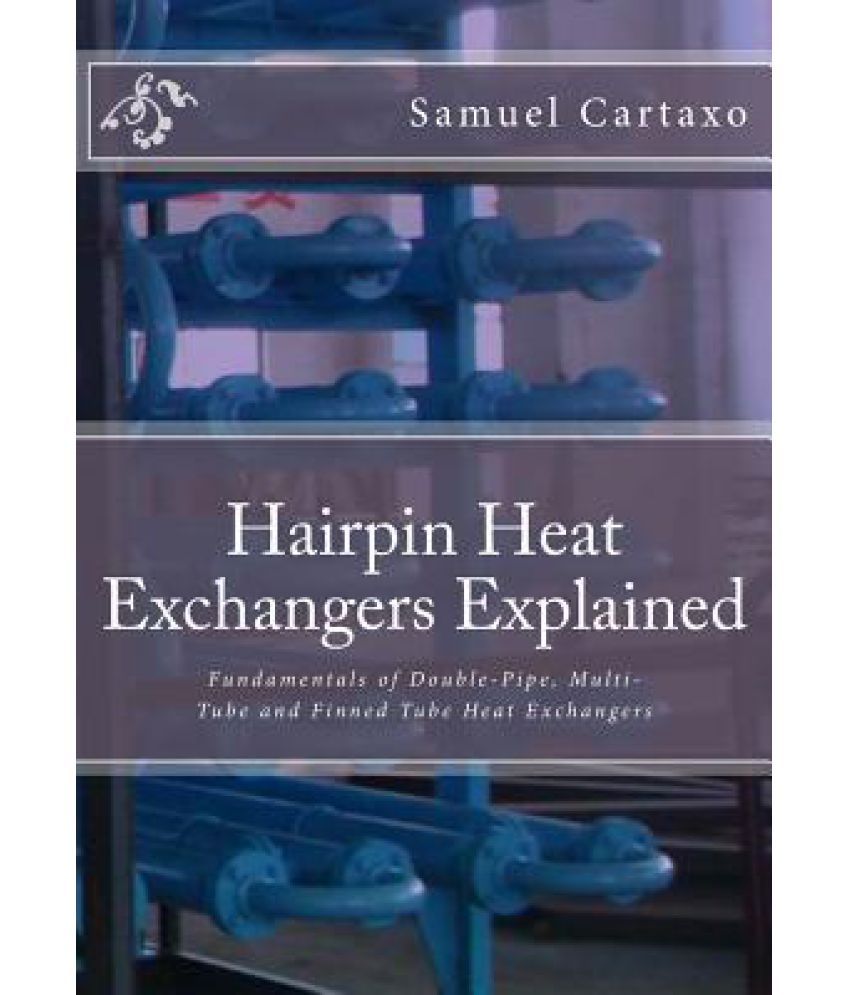 Hairpin Heat Exchangers Explained Buy Hairpin Heat Exchangers