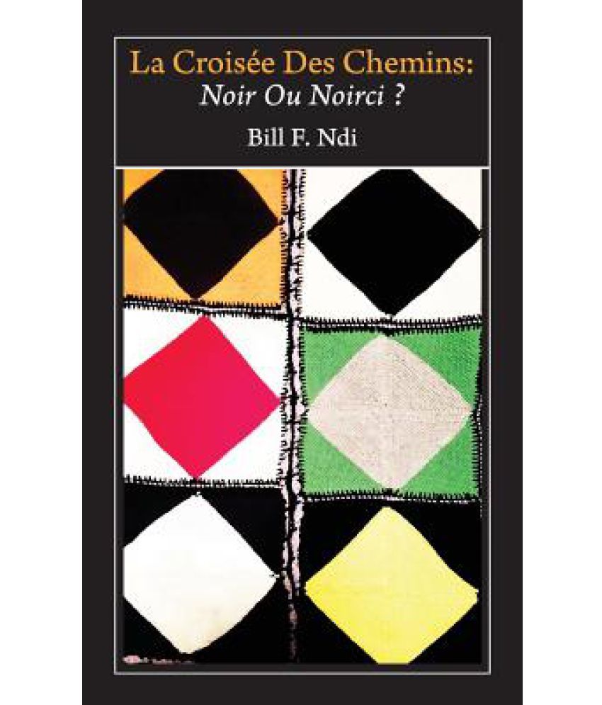 La Croisee Des Chemins Buy La Croisee Des Chemins Online At Low Price La Croisee Des Chemins Buy La Croisee Des Chemins Online At Low Price