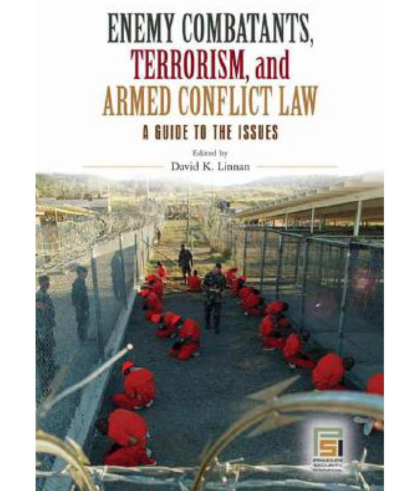 Counterterrorism, Armed Conflict and Human Rights,