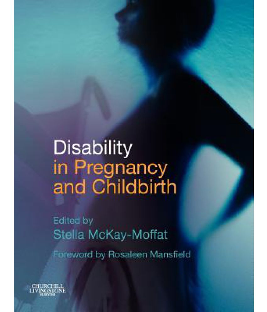 Disability in Preg & Childbirth Buy Disability in Preg & Childbirth