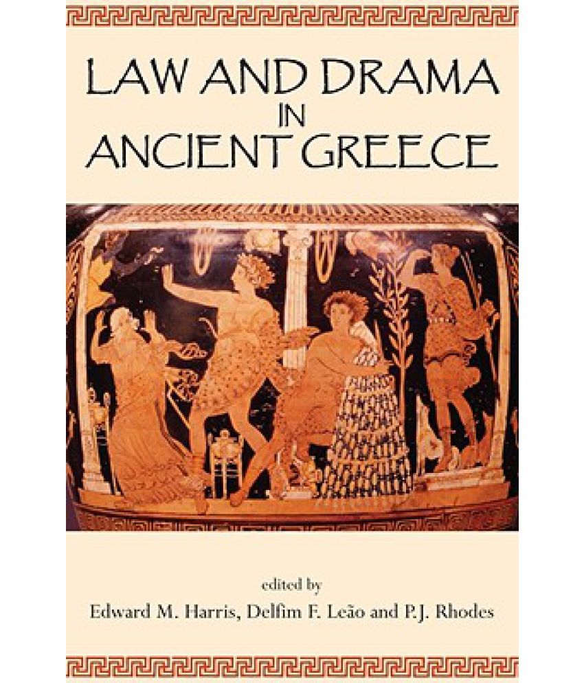 Law and Drama in Ancient Greece Buy Law and Drama in Ancient Greece