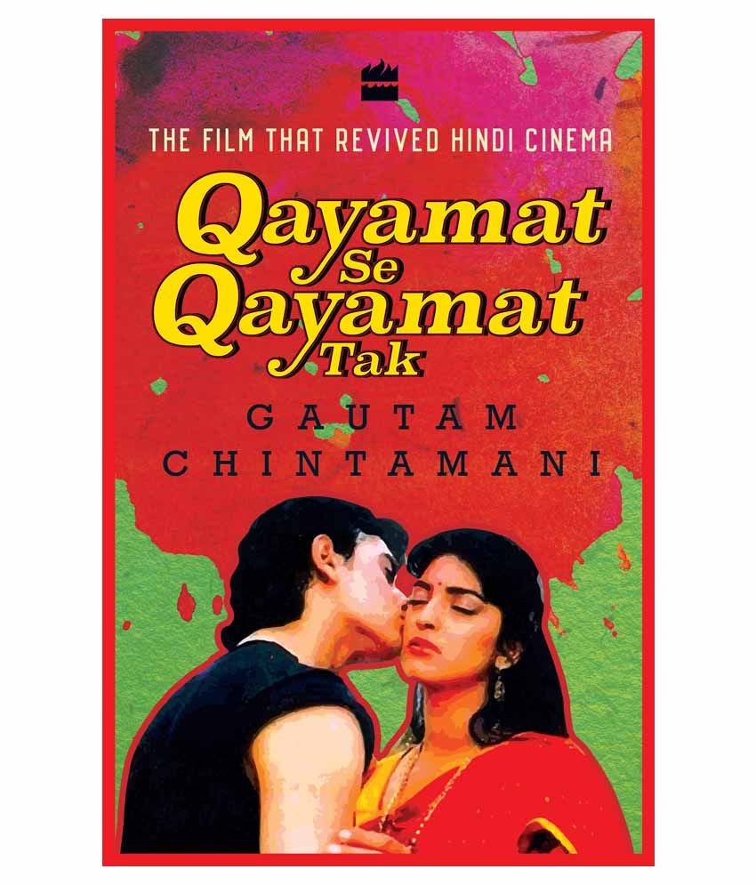 Qayamat Se Qayamat Tak: The Film That Revived Hindi Cinema: Buy Qayamat