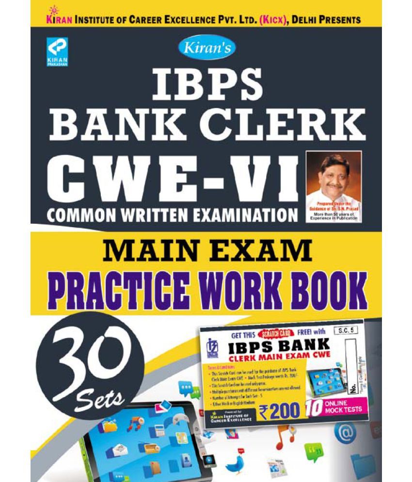 Kiran s IBPS Bank Clerk CWE VI Main Exam Practice Work Book With