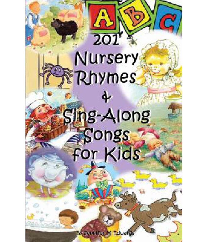 201 Nursery Rhymes Sing Along Songs For Kids 201 Nursery Rhymes Sing Along Songs For Kids