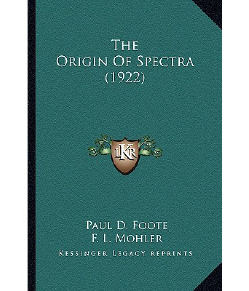 the-origin-of-spectra-1922-the-origin-of-spectra-1922-buy-the