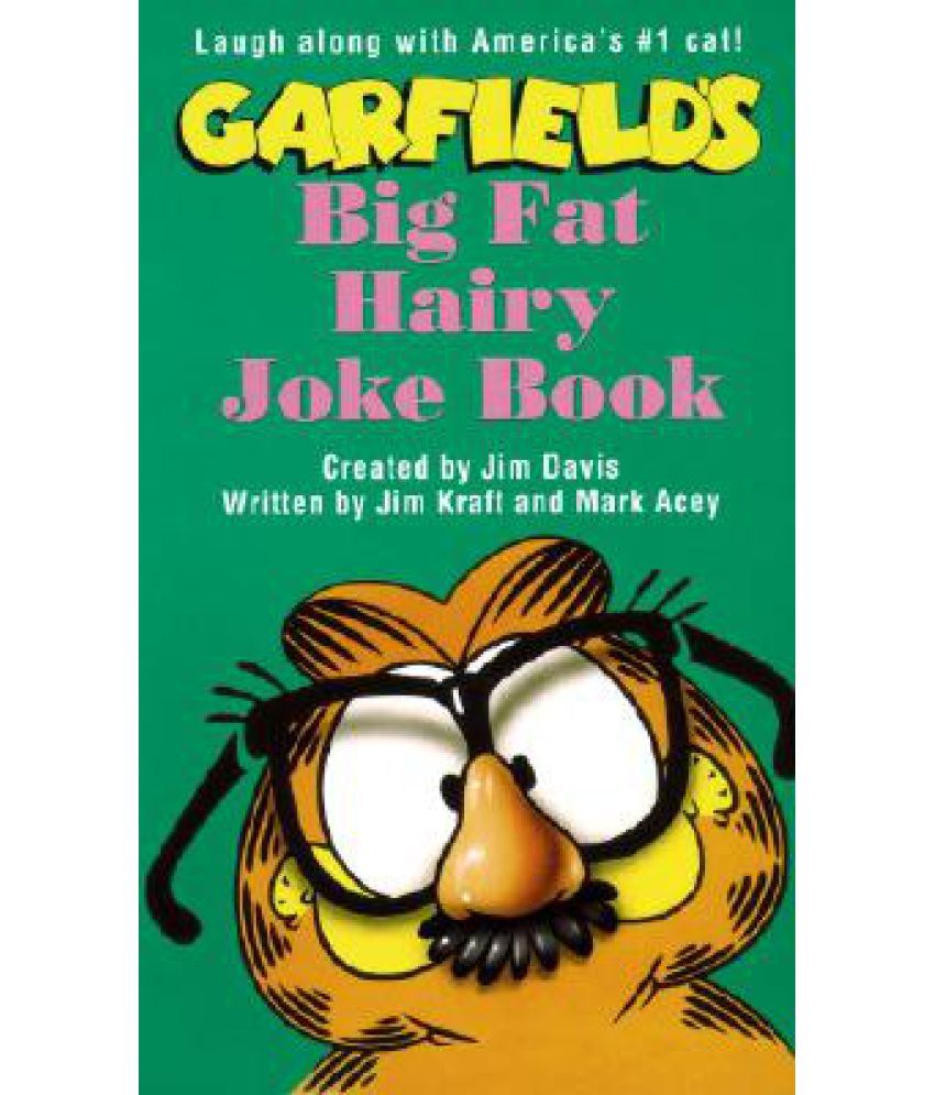Garfield Big Fat Hairy Joke Book Buy Garfield Big Fat Hairy Joke Book