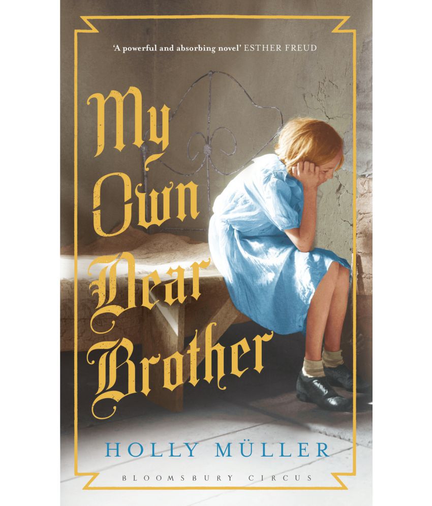 My Own Dear Brother Buy My Own Dear Brother Online At Low Price In 5957