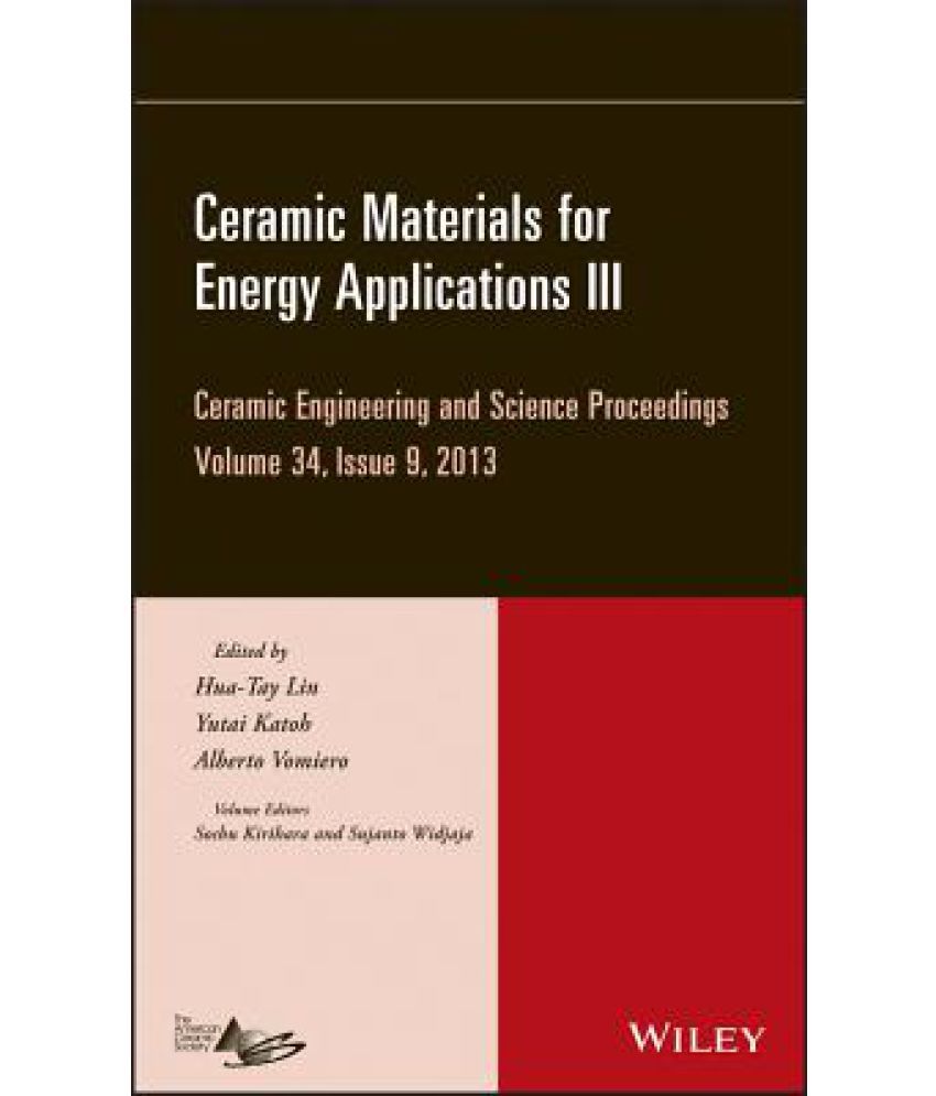 Ceramic Materials for Energy Applications III Ceramic Engineering and