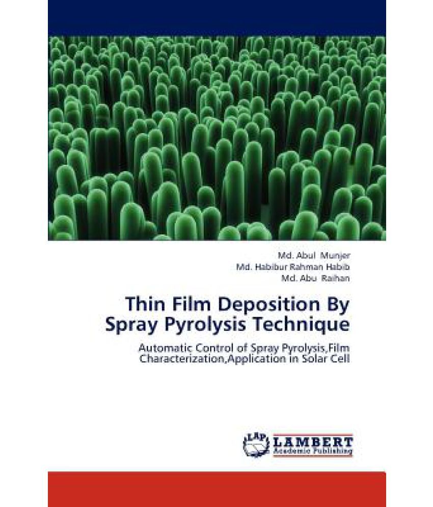 Thin Film Deposition By Spray Pyrolysis Technique: Buy Thin Film ...