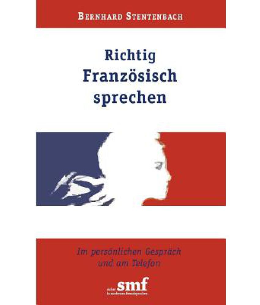 Richtig Franz Sisch Sprechen: Buy Richtig Franz Sisch Sprechen Online ...