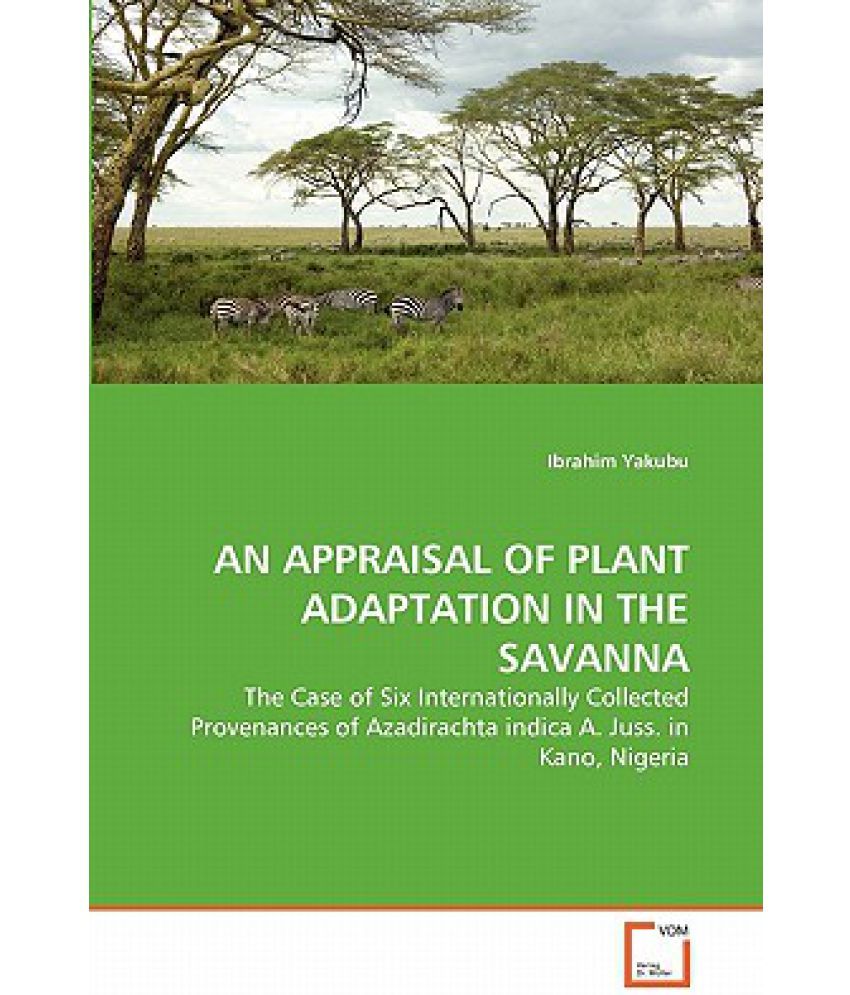 An Appraisal of Plant Adaptation in the Savanna Buy An