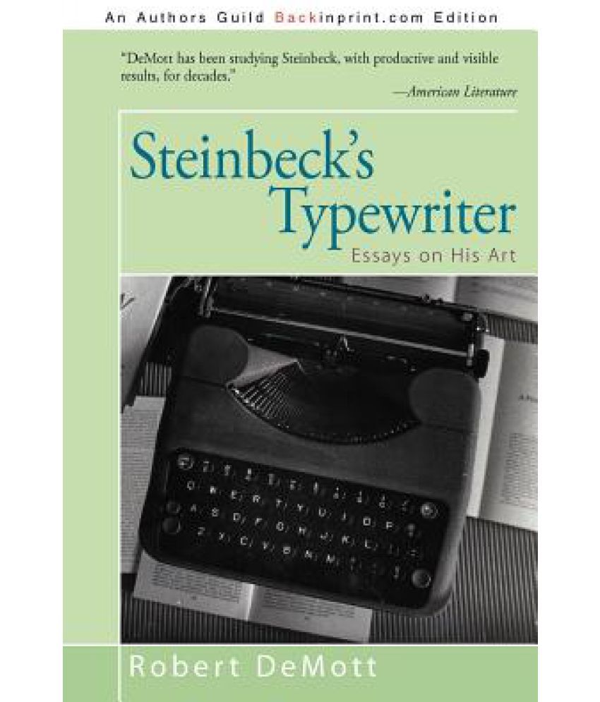 Steinbeck's Typewriter Essays on His Art Buy Steinbeck's Typewriter