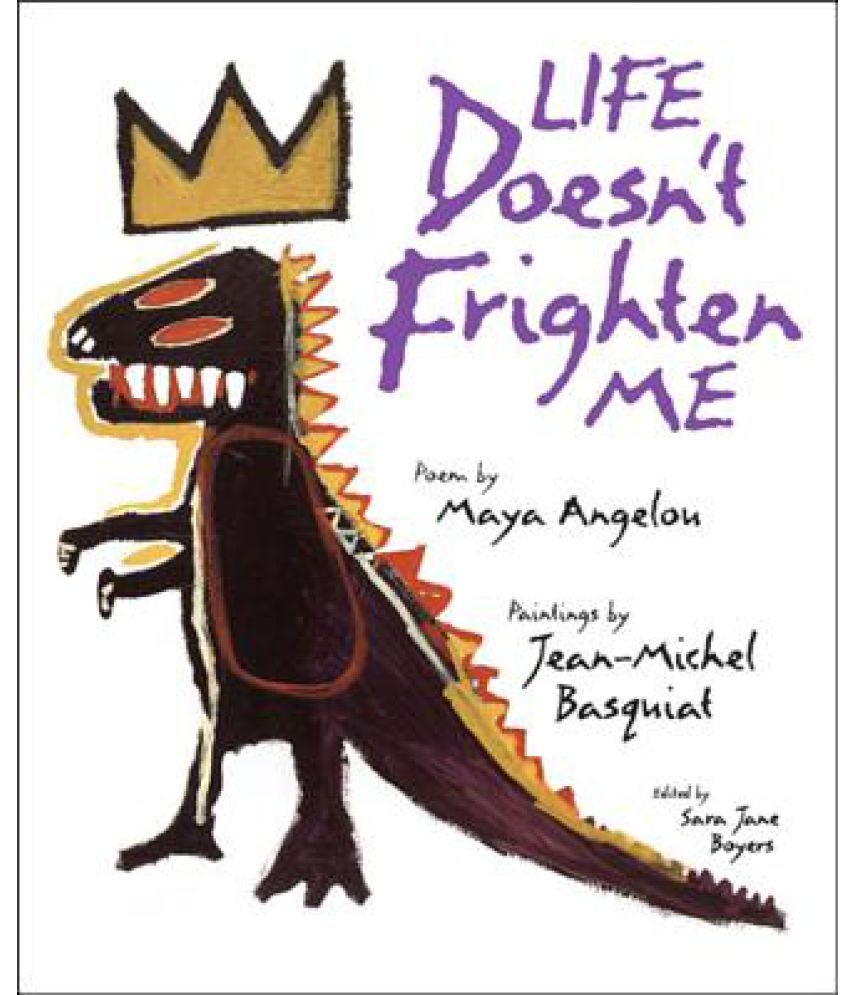 Life Doesn #39 t Frighten Me: Buy Life Doesn #39 t Frighten Me Online at Low