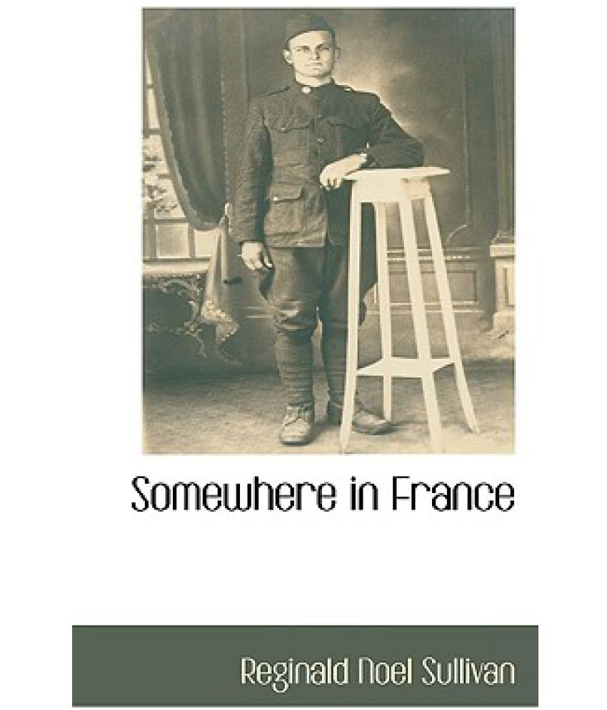 Somewhere in France Buy Somewhere in France Online at Low Price in