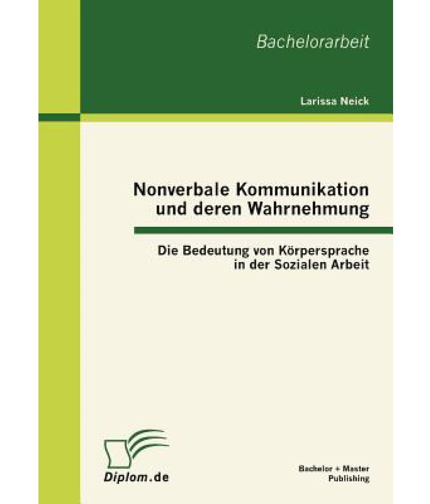 nonverbale-kommunikation-und-deren-wahrnehmung-die-bedeutung-von-k