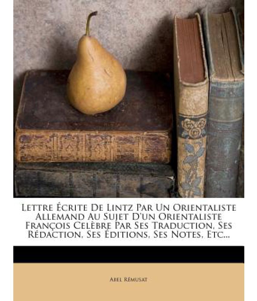 Lettre Crite De Lintz Par Un Orientaliste Allemand Au Sujet D Un Orientaliste Fran Ois Cel Bre