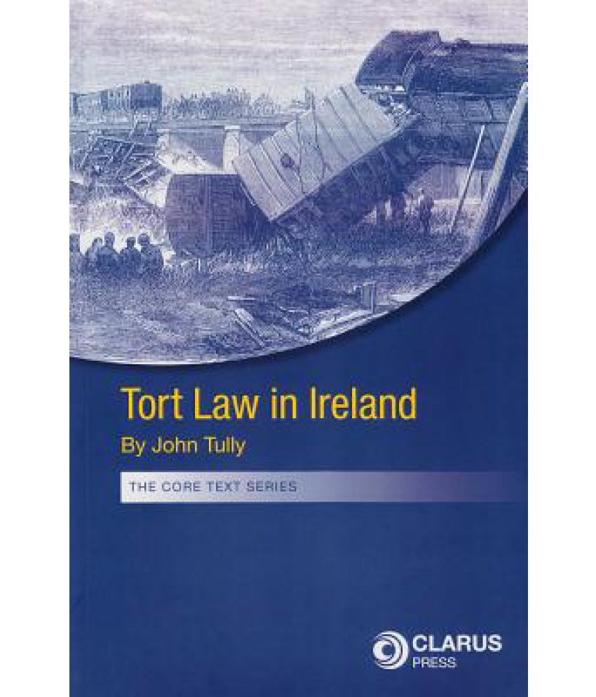 Tort Law in Ireland Buy Tort Law in Ireland Online at Low Price in