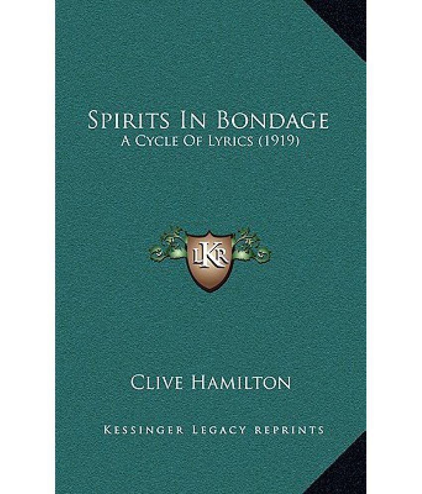 Spirits In Bondage A Cycle Of Lyrics 1919 Buy Spirits In Bondage A
