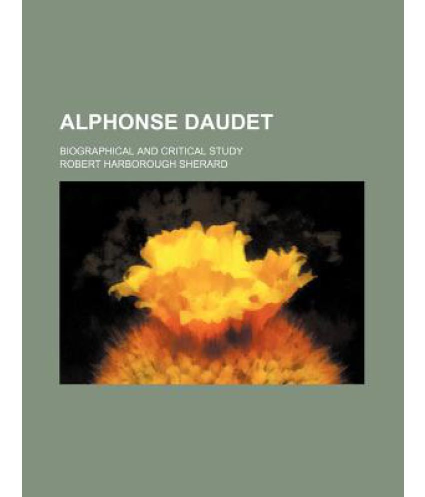 Get Alphonse daudet biography For Free