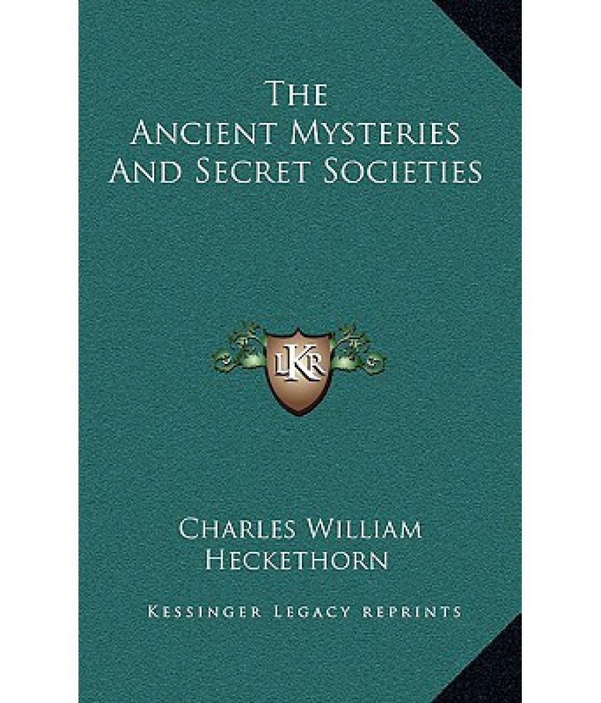 The Ancient Mysteries And Secret Societies: Buy The Ancient Mysteries ...